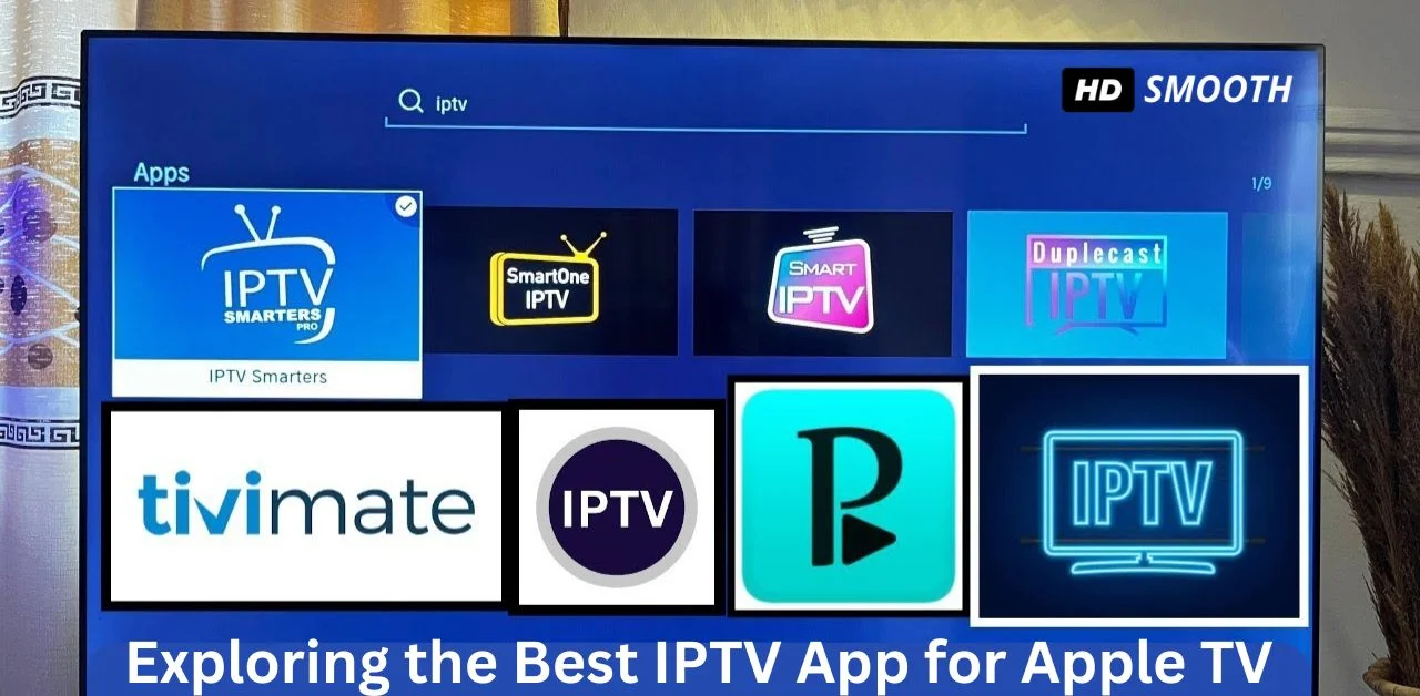 Best IPTV App